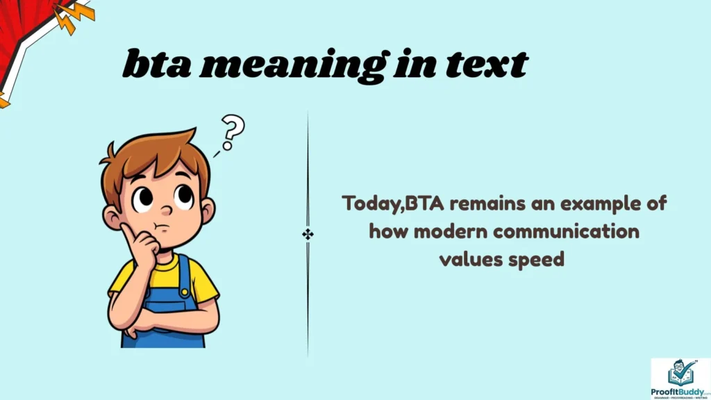 Background of BTA