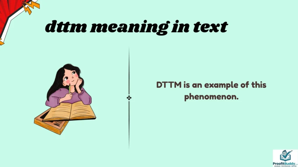 Background of DTTM