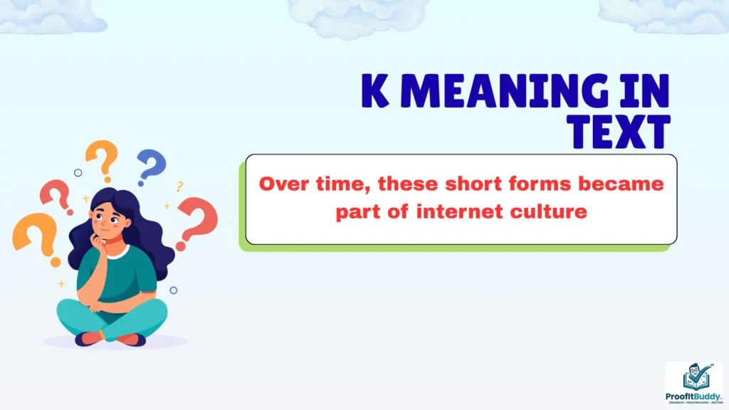 Background of “K” in Digital Communication