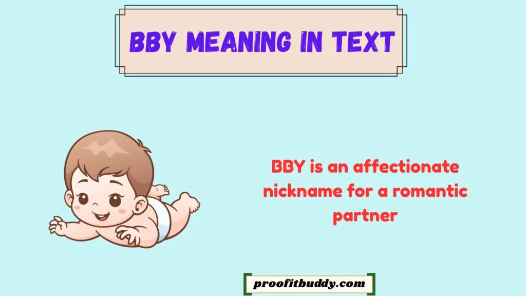 Bby Meaning in Relationship