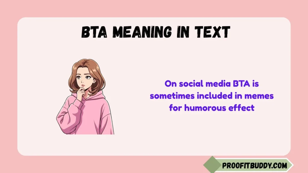 Bta Meaning in Text Funny