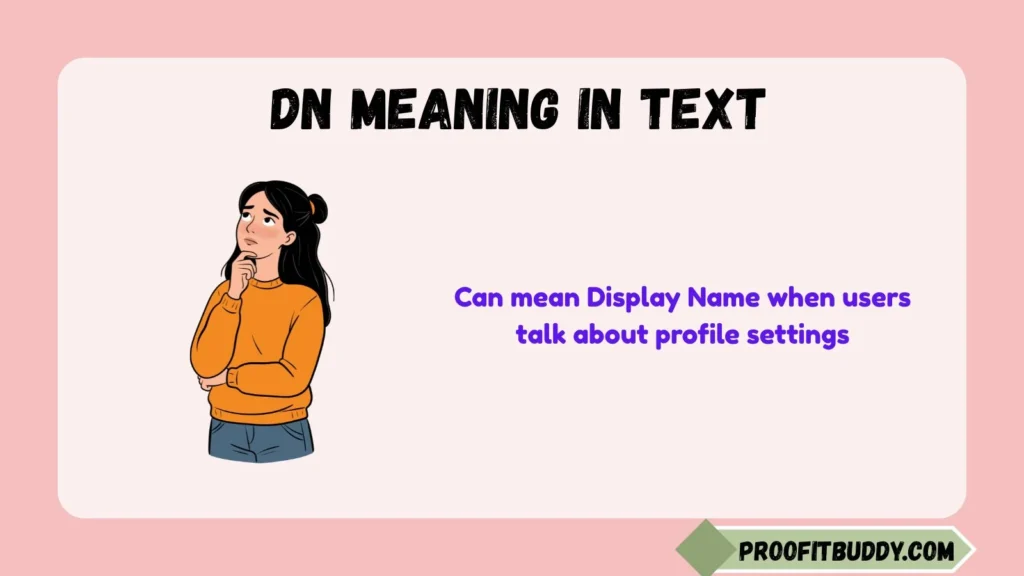 DN Meaning in Snapchat