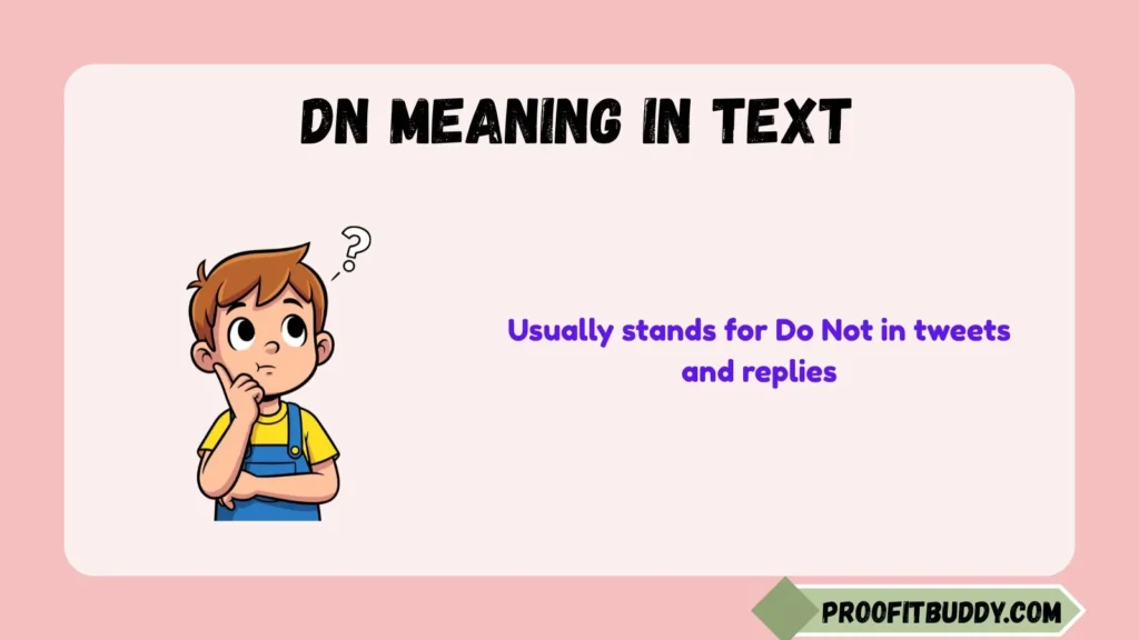 DN Meaning in Twitter