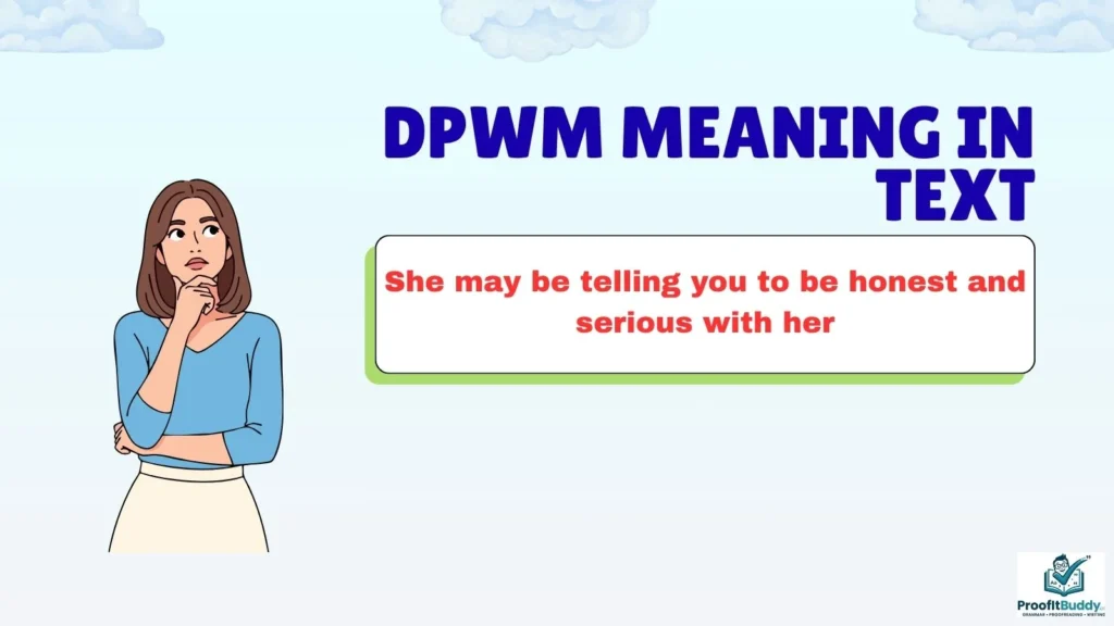 DPWM Meaning in Text From Girl