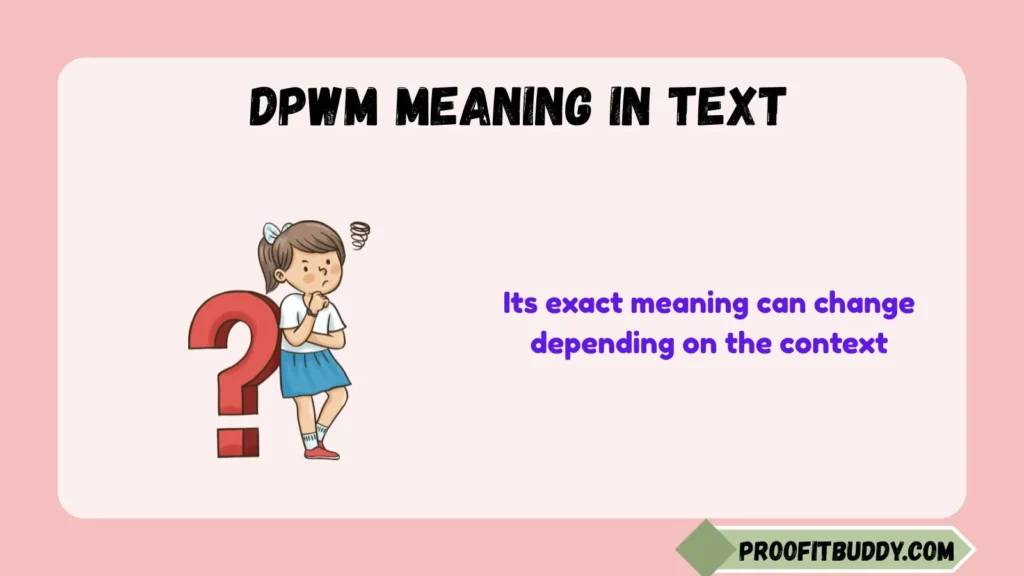 Dpwm Meaning on Instagram