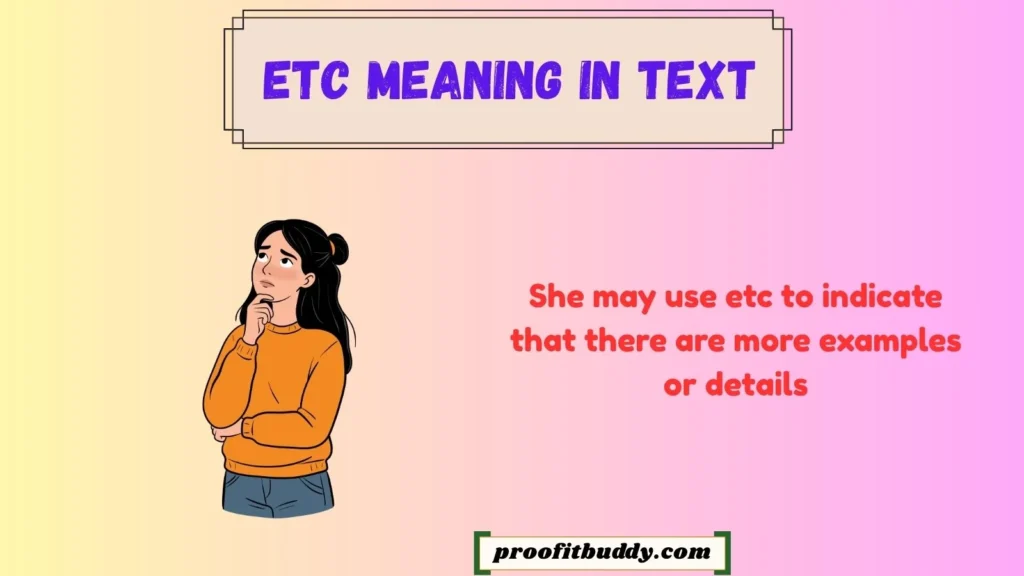 Etc Meaning in Text From a Girl