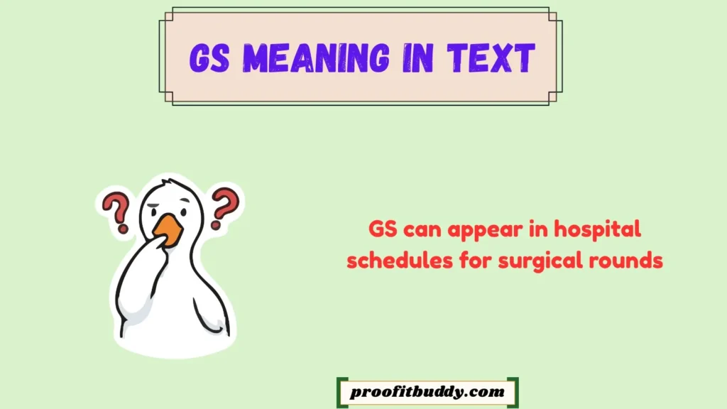 GS Meaning in School