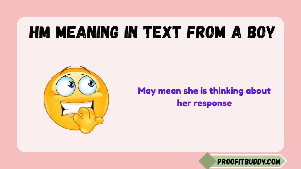 Hm Meaning in Text From a Girl