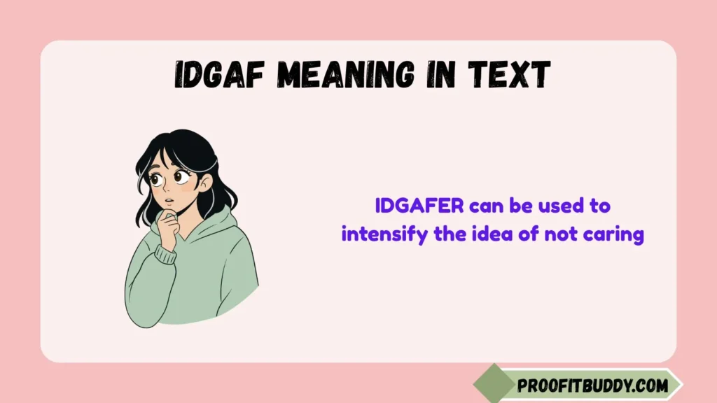 IDGAFER Meaning in Chat