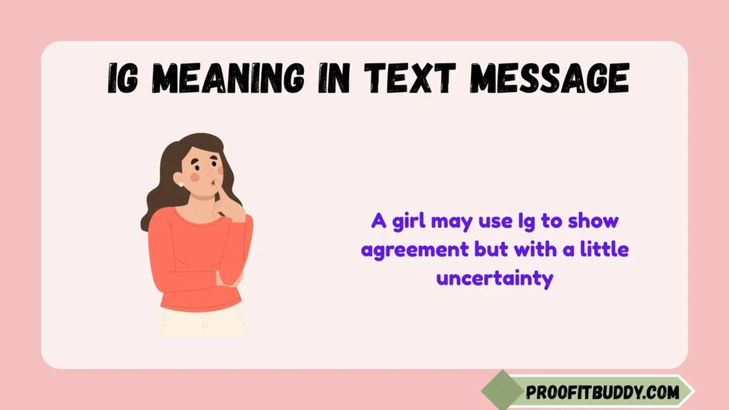 Ig Meaning in Text Message From a Girl