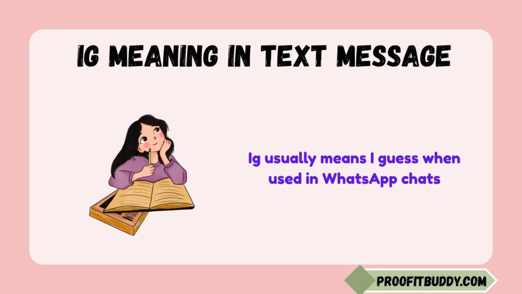 Ig Meaning in WhatsApp