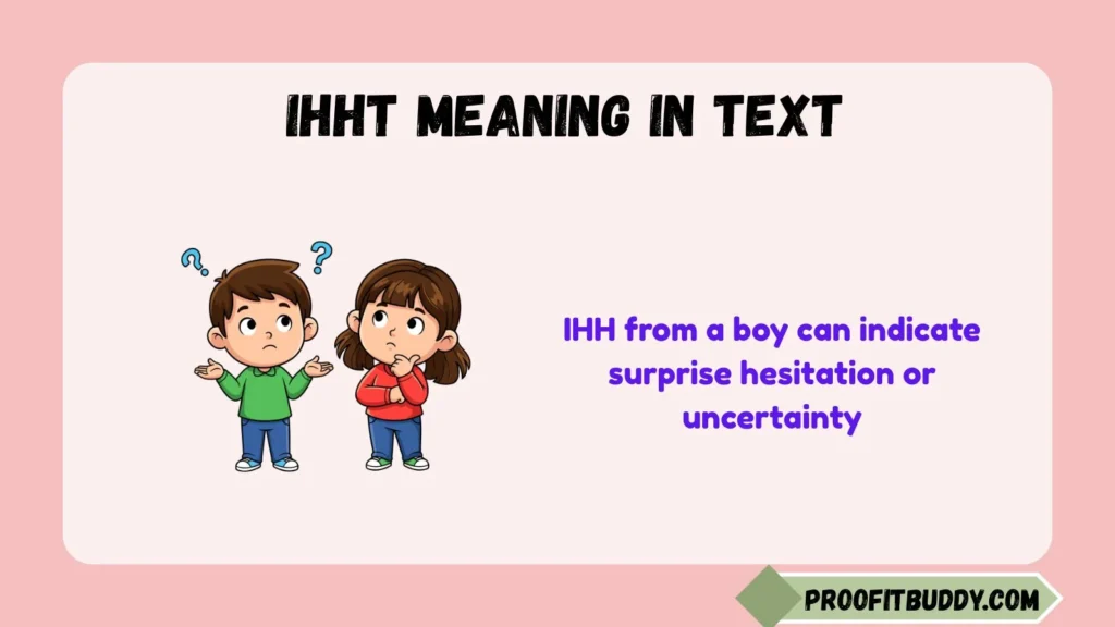 IHH Meaning in Text From a Boy