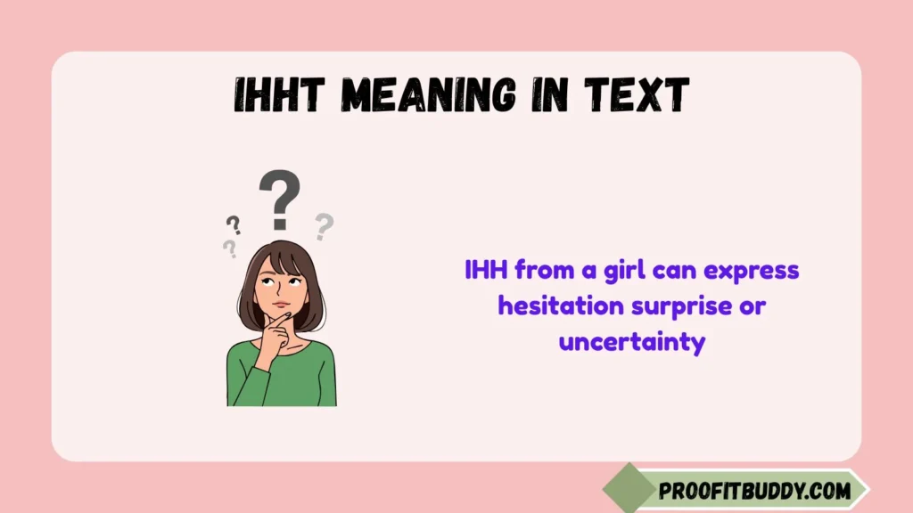 IHH Meaning in Text from a Girl