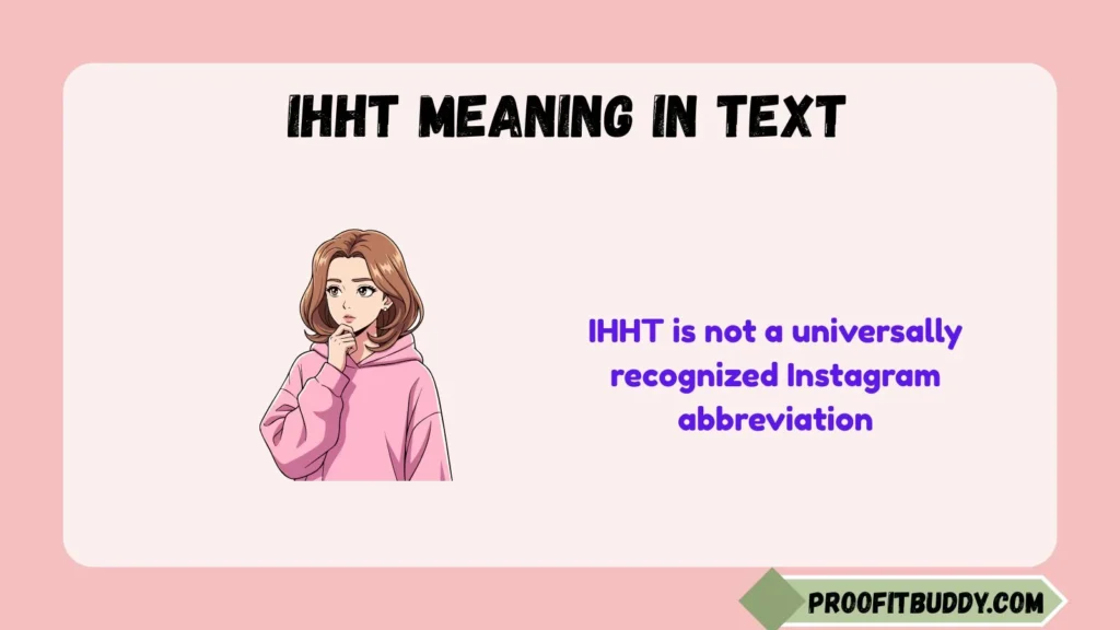 IHHT Meaning on Instagram