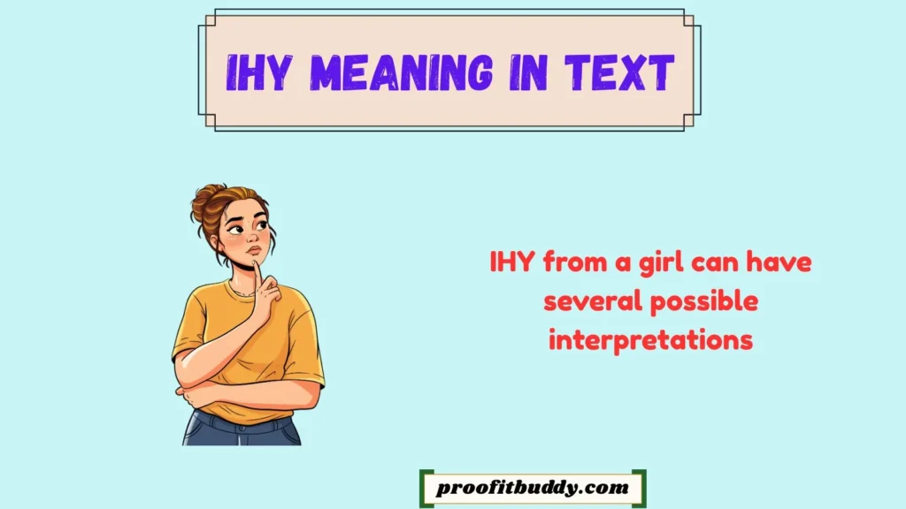 IHY Meaning From a Girl