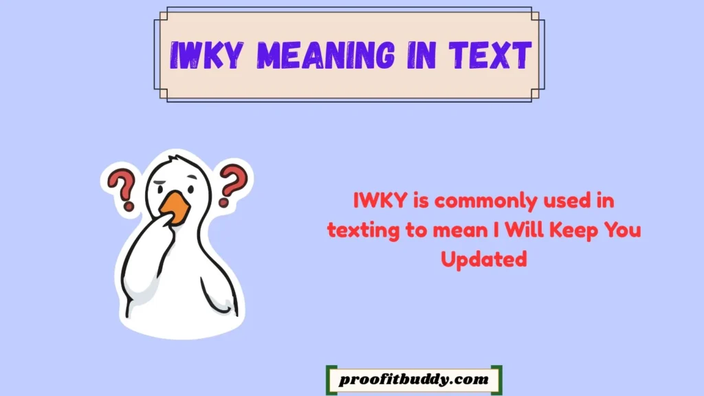 IWKY Meaning in Text Urban Dictionary