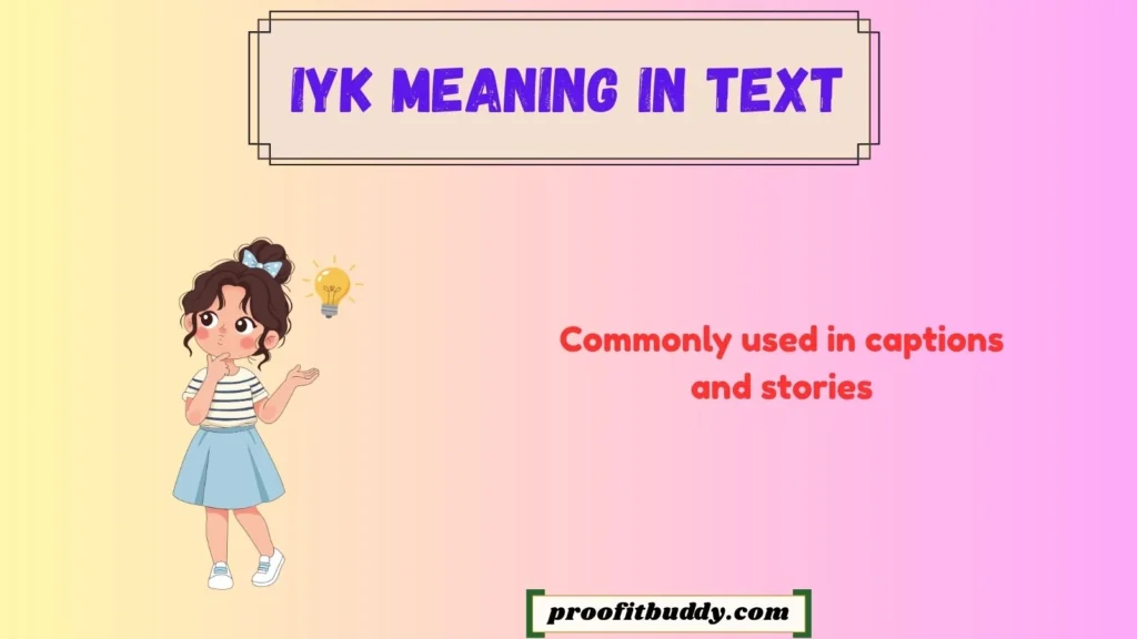 IYKYK Meaning on Instagram