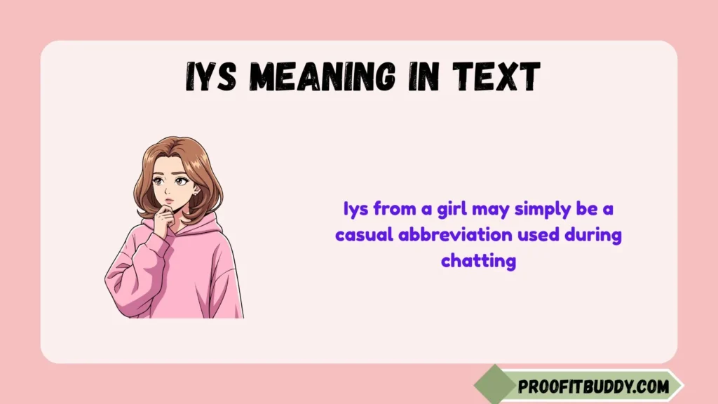 Iys Meaning in Text From Girl