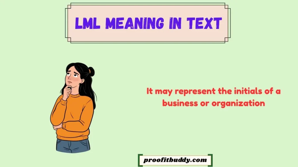lml meaning in text