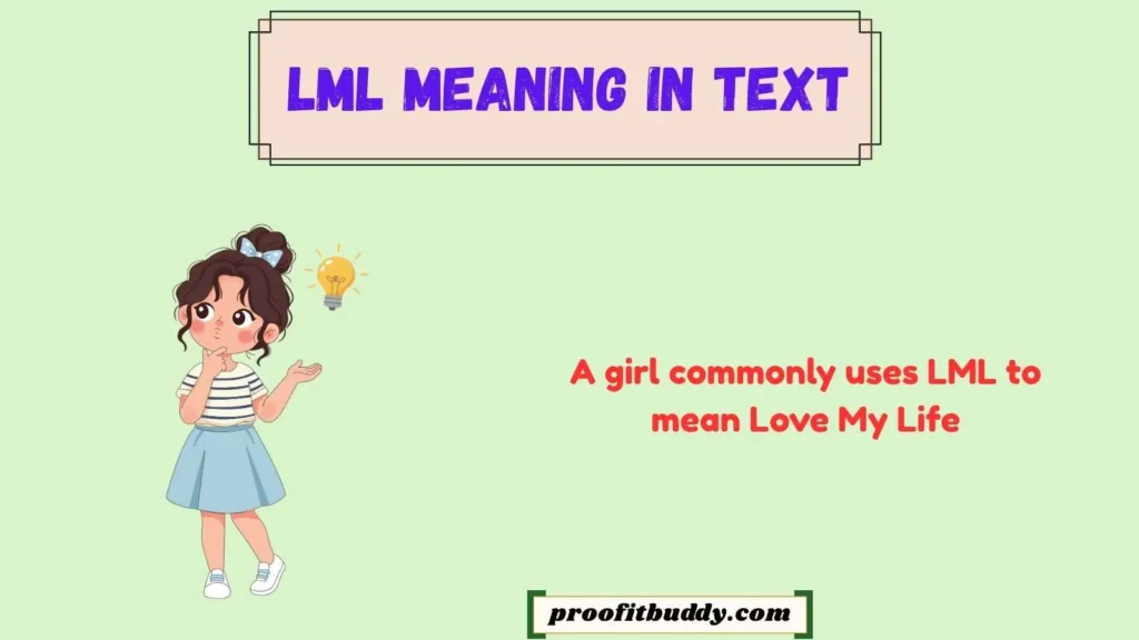 LML Meaning in Text From a Girl
