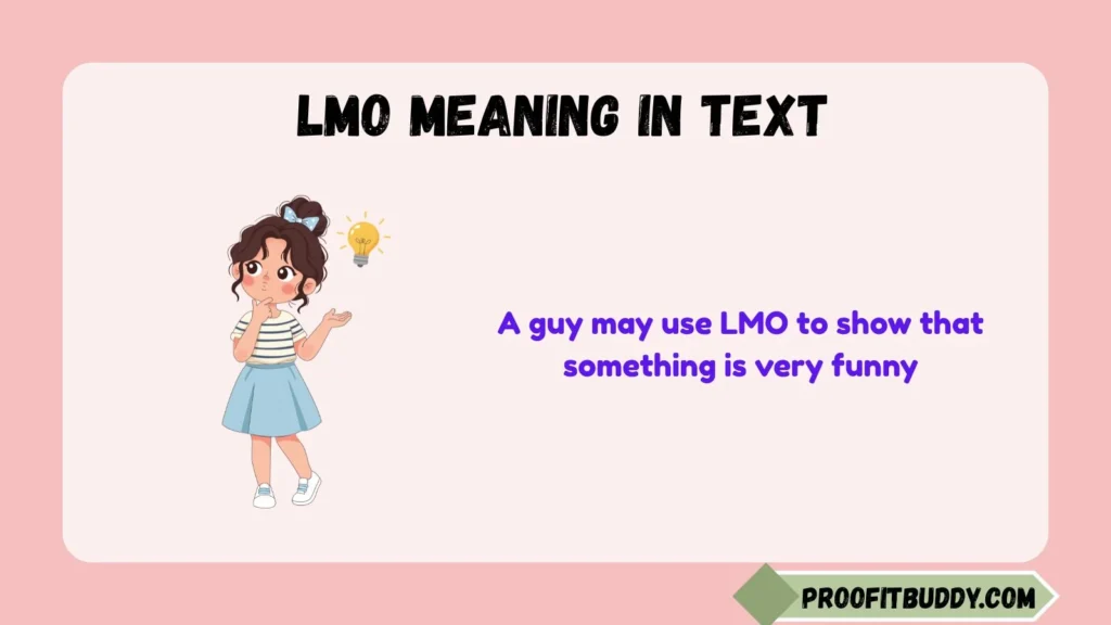LMO Meaning in Text From a Guy