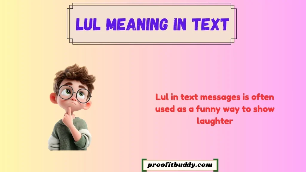 Lul Meaning in Text Funny