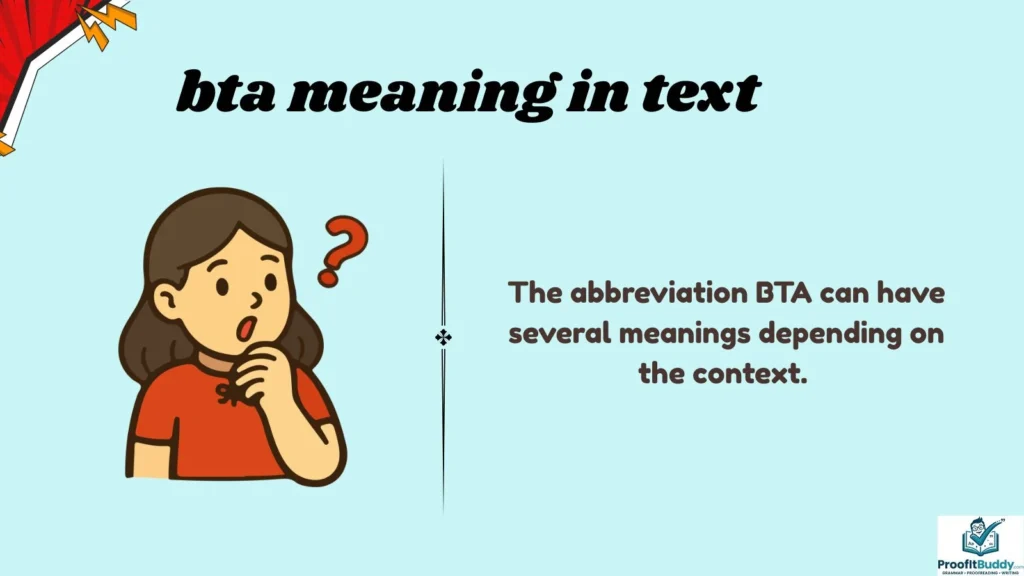 Meaning & Definition of BTA