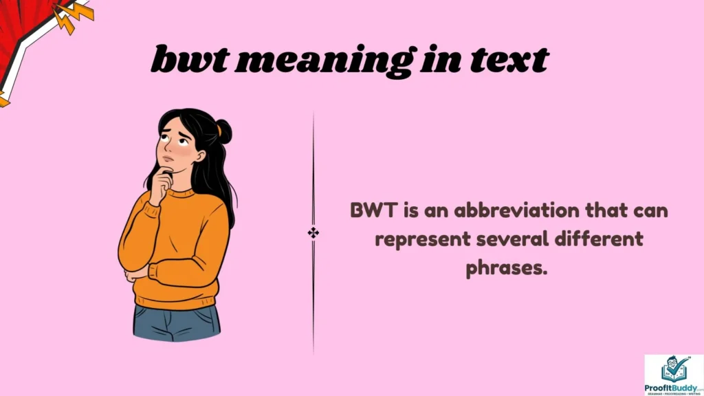 Meaning & Definition of BWT