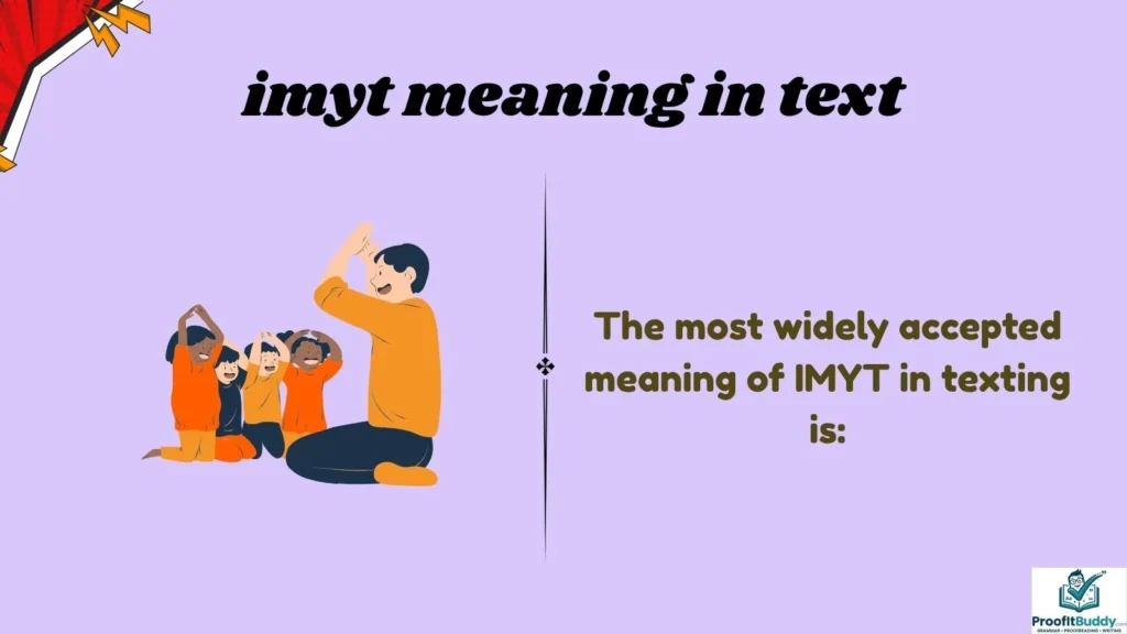 Meaning & Definition of IMYT