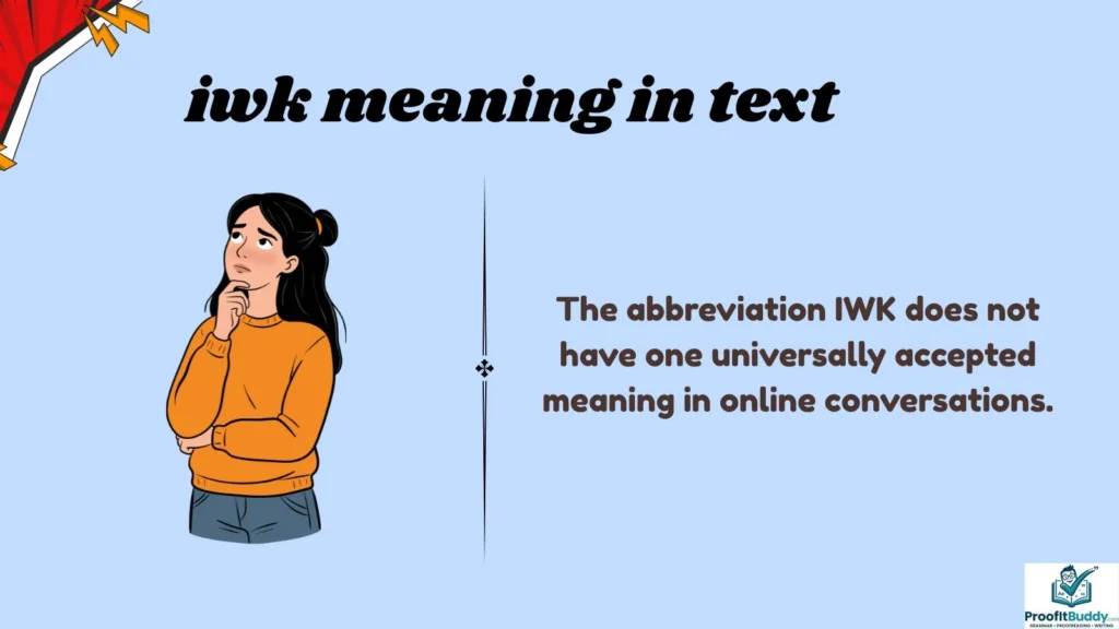 Meaning & Definition of IWK
