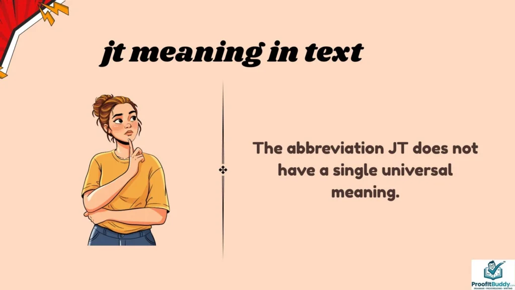 Meaning & Definition of JT