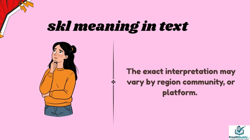 Meaning & Definition of SKL