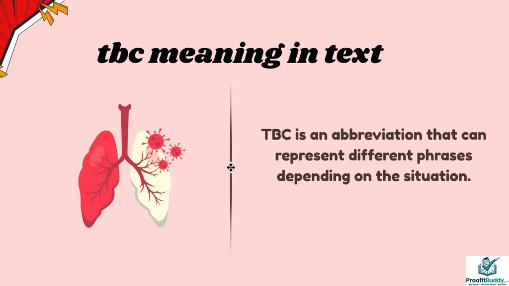 Meaning & Definition of TBC