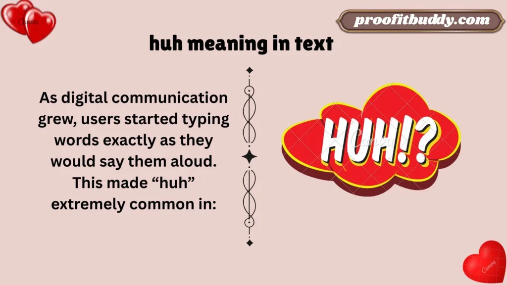 Meaning & Definition of Huh
