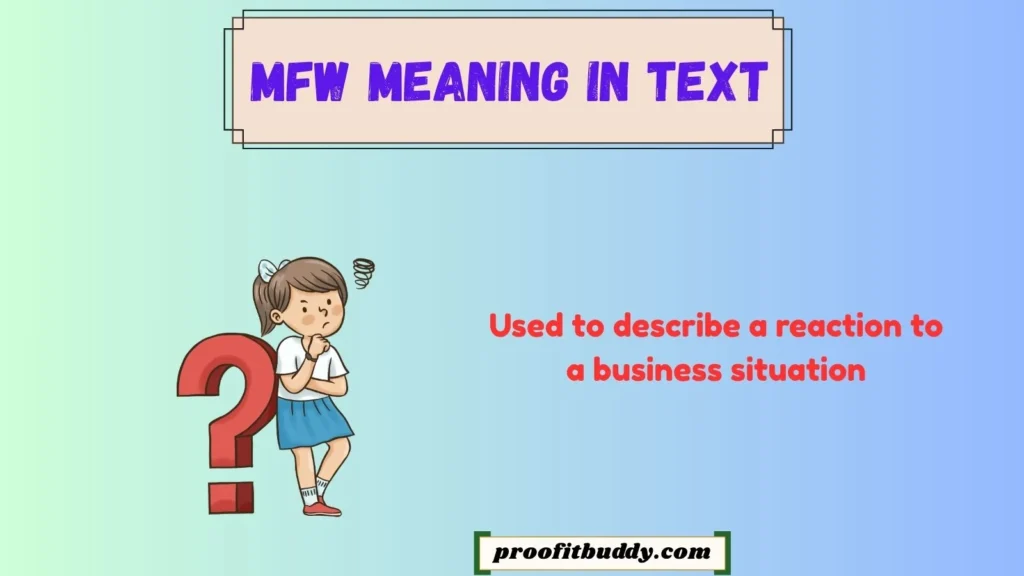 MFW Meaning in Business