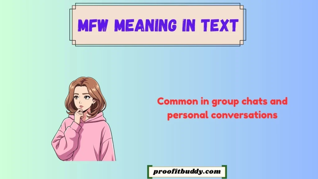 MFW Meaning in Text WhatsApp