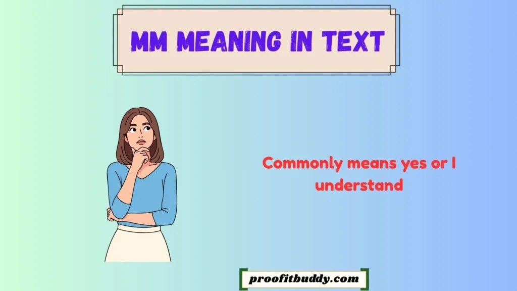 MM Meaning in WhatsApp Chat