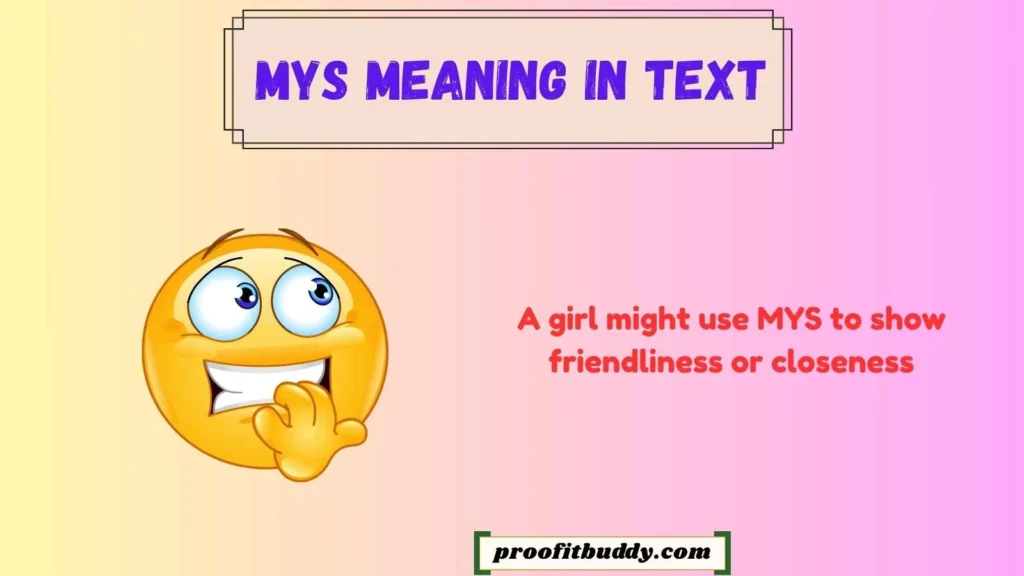 Mys Meaning in Text From A Girl
