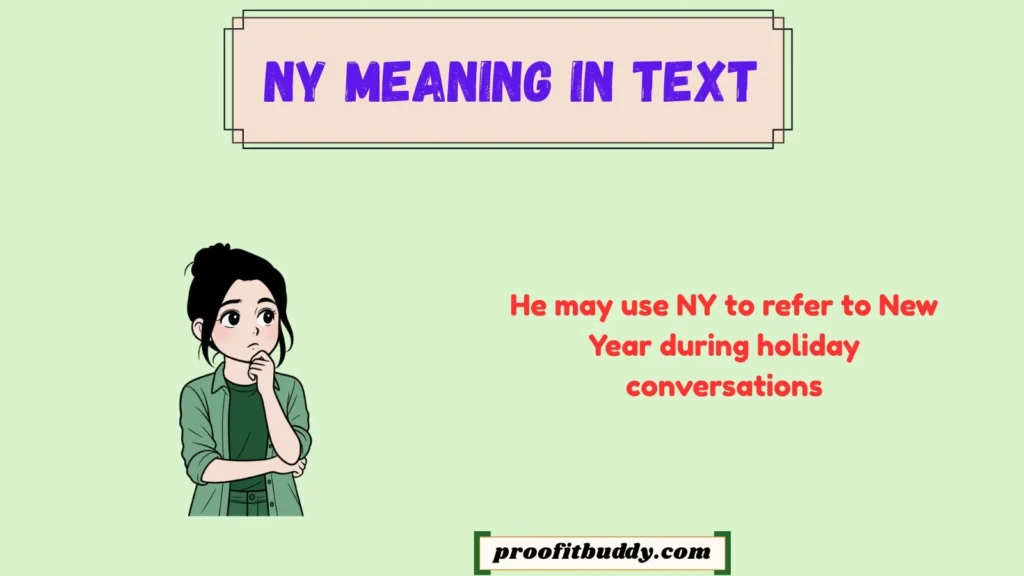 NY Meaning in Text From a Guy