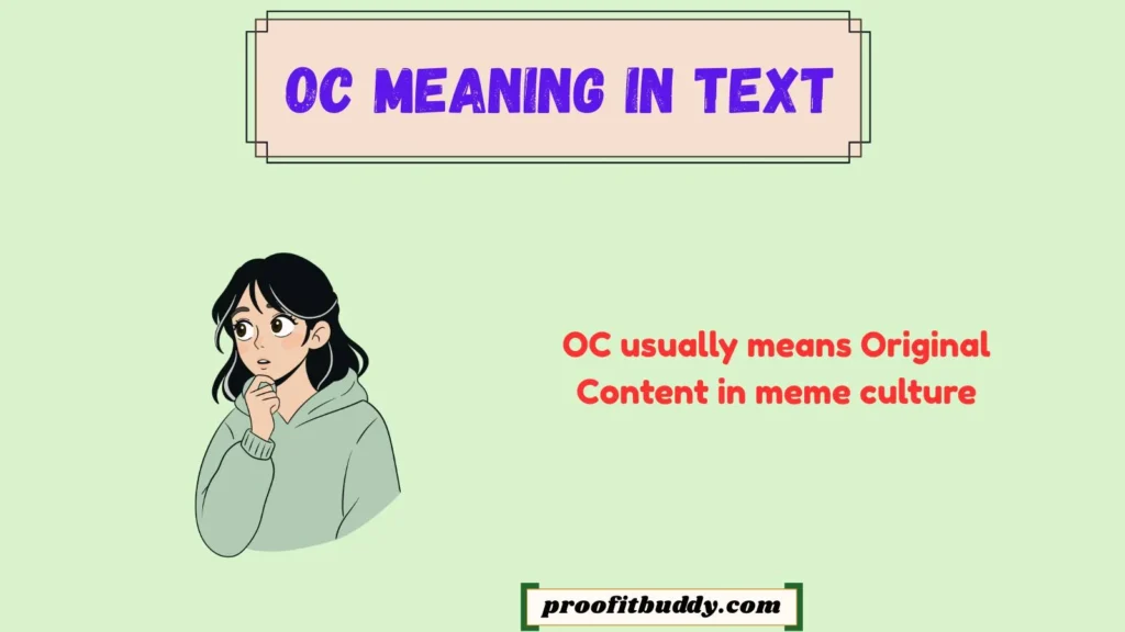 OC Meaning in Meme