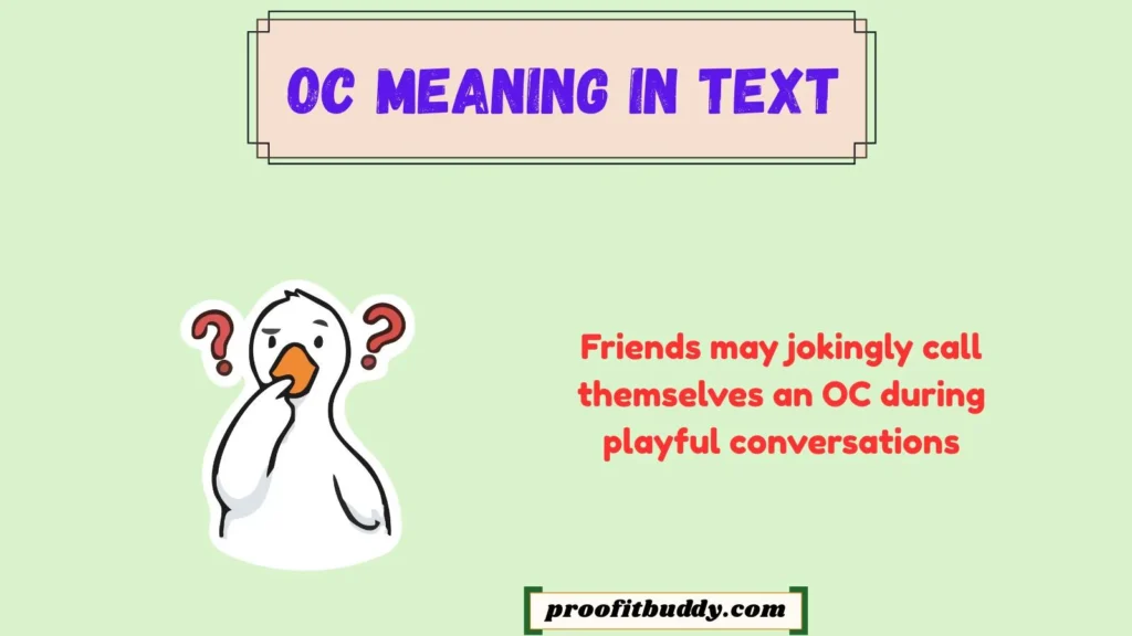 OC Meaning in Text Funny