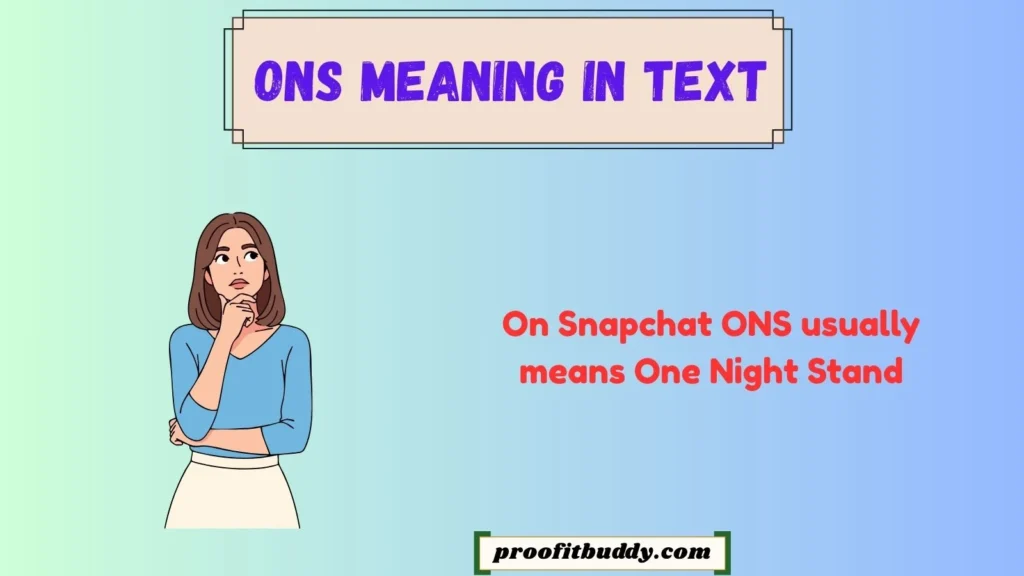 ONS Meaning Snapchat