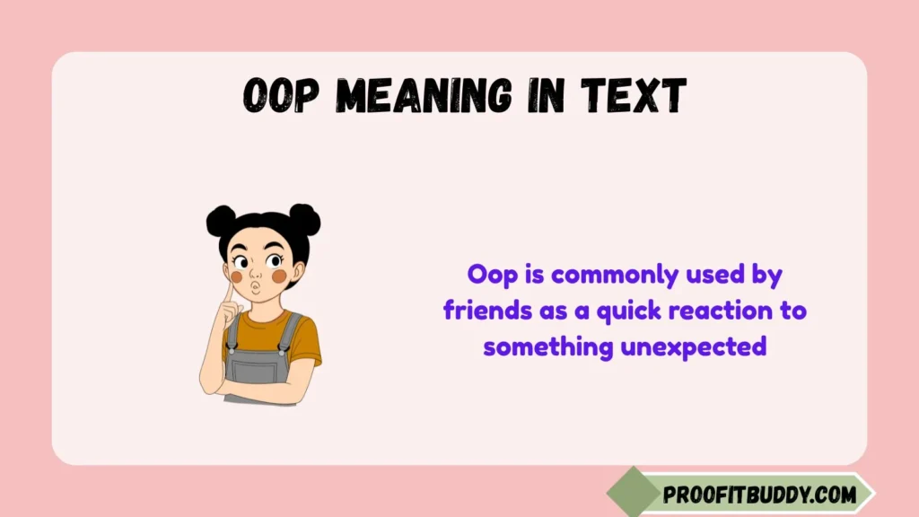 Oop Meaning in Friends