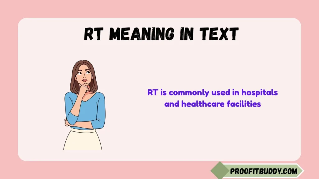 RT Meaning Medical