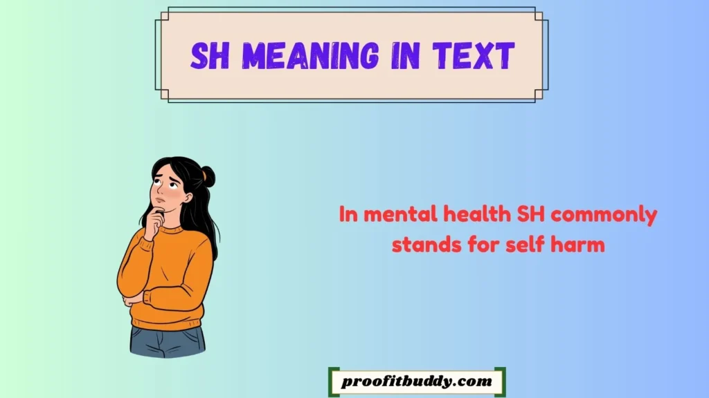 Sh Meaning Mental Health