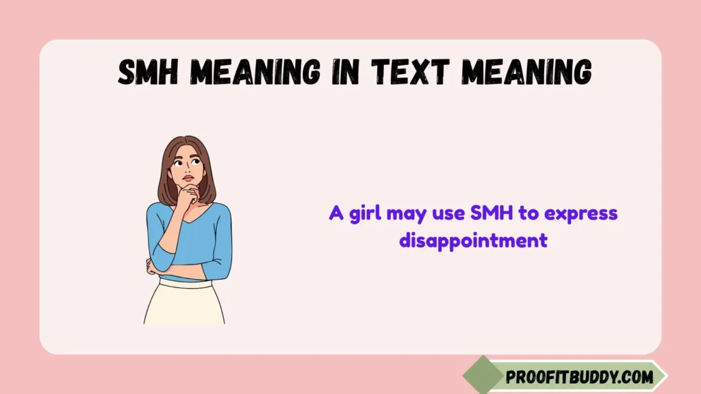 Smh Meaning in Text Meaning From Girl