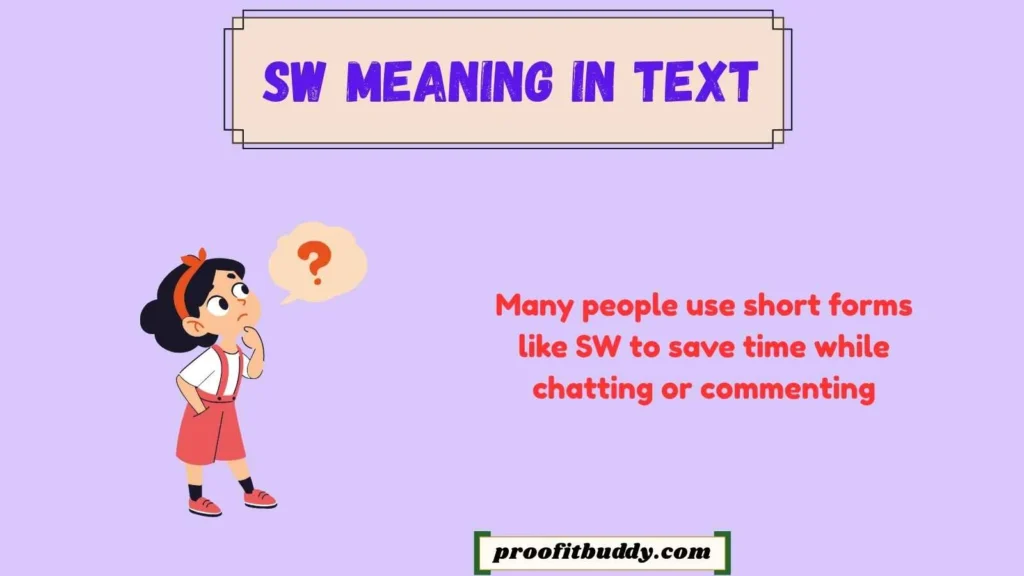 SW Meaning in Instagram