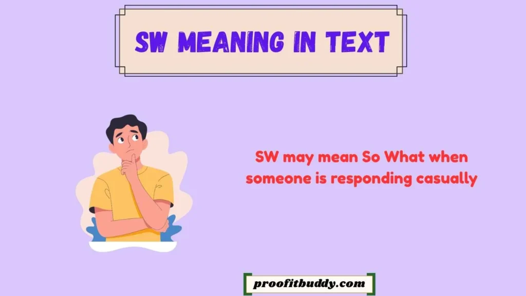SW Meaning in Text WhatsApp
