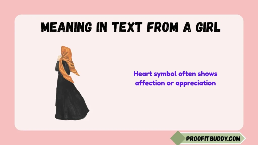 Symbol Meaning in Text From a Girl