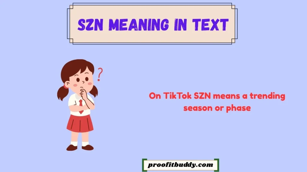 SZN Meaning on TikTok